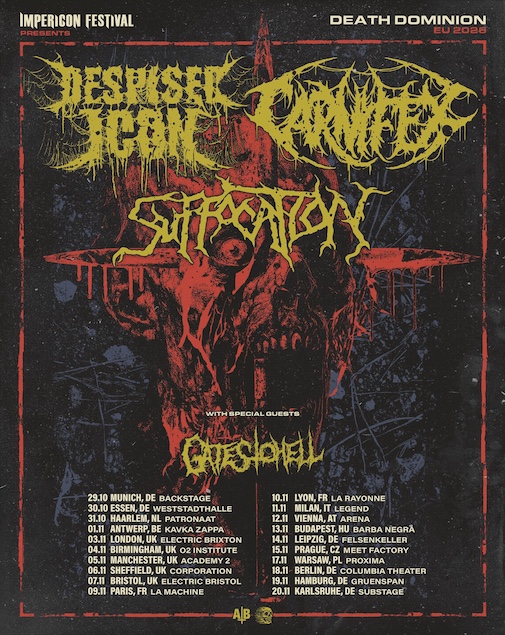 Du betrachtest gerade SUFFOCATION – DESPISED ICON – CARNIFEX – Gemeinsame Headline Tour mit GATES TO HELL