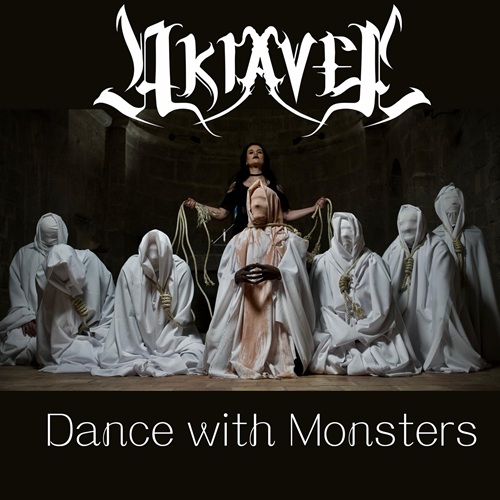 Du betrachtest gerade AKIAVEL – `Dance with Monsters´ Track und- Videopremiere