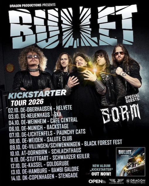 Du betrachtest gerade BULLET – “Kickstarter Tour“ mit S.O.R.M