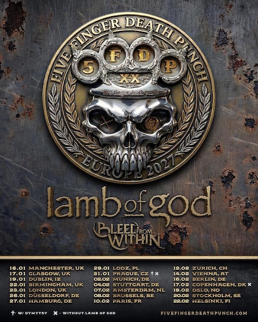 Mehr über den Artikel erfahren FIVE FINGER DEATH PUNCH , LAMB OF GOD & BLEED FORM WITHIN – European Tour angekündigt