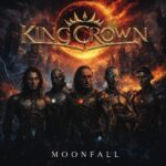 KINGCROWN – Erste „Moonfall“ Single der Power Metaller: `Lost Horizon`