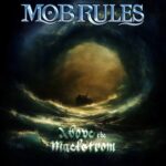 MOB RULES – Zweite, balladeske Single vom neuen Album: `Above the Maelstrom´