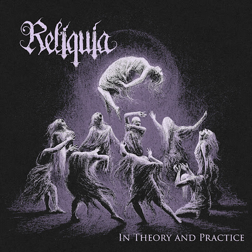 Du betrachtest gerade RELIQUIA – Goth Outfit streamt neue “In Theory And Practice“ Scheibe