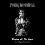 PAUL DI’ANNO – `Phantom Of The Opera` (Live in Zagreb) vom komenden Livealbum