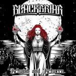 BLACKBRIAR – `Betwixt And Between` und `Apollo Never Stopped Chasing Daphne´ Clips zum EP-Release