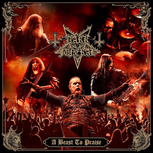Mehr über den Artikel erfahren DARK FUNERAL – `The Arrival of Satan’s Empire` Live vom kommenden “A Beast To Praise” Album