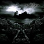 EDENIAN – Goth Metaller teilen neue “Black Moon“ Scheibe im Full Album Stream