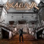 EXCALIBUR – Hard Rock Veteranen stellen `Mi Condena` Single vor