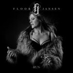 FLOOR JANSEN – Nightwish Sängerin teilt neue Solosingle `Run´