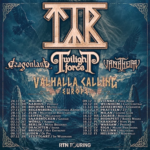 Du betrachtest gerade TYR , TWILIGHT FORCE, DRAGONLAND und VANAHEIM – Valhalla Calling Tour 2026 im Winter