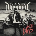 KISSIN` DYNAMITE – Erster Song vom neuen Album `Glory Days` ist online