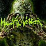 MEGASCAVENGER ft. Erik Rundqvist (Vomitory) – `Exploding Casket Syndrome´ Videosingle ist da
