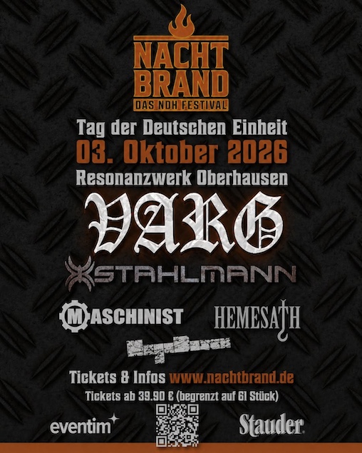 Mehr über den Artikel erfahren NACHTBRAND Festival für NDH Fans – VARG, STAHLMANN, MASCHINIST u.a.