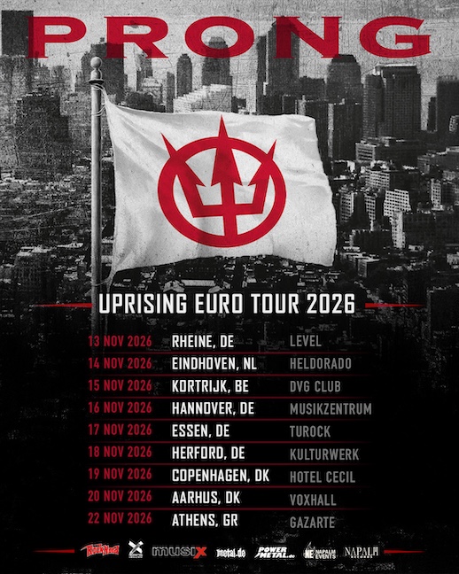 Mehr über den Artikel erfahren PRONG – “Uprising Europe“ Tour im November