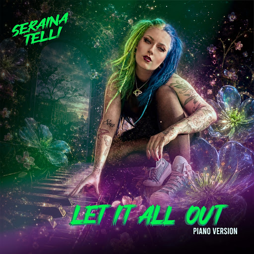 Mehr über den Artikel erfahren SERAINA TELLI –  `Let It All Out` Piano Version