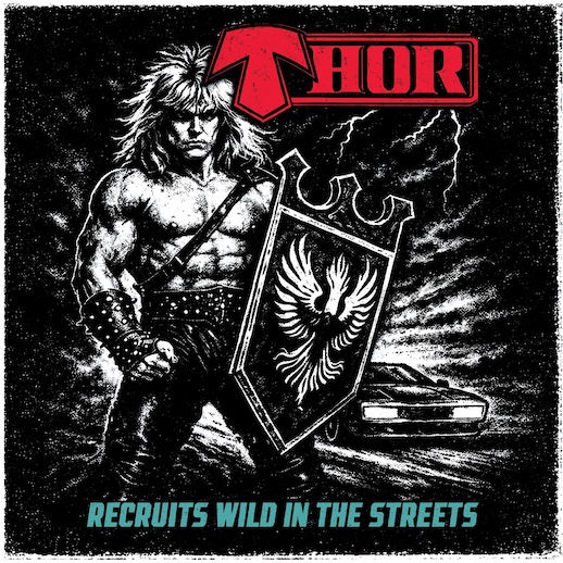 Du betrachtest gerade THOR – ` Recruits (Ride Hard, Live Free)` Single kündigt Re-Release an