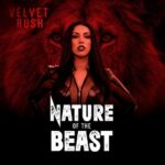 VELVET RUSH – Hard Rocker mit `Nature Of The Beast` Video-Single