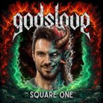 GODSLAVE – Video zum neuen Track `Square One`