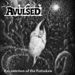 AVULSED – Teilen `Recantetion of the Forsaken´ (Abhoth Cover)