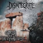 GIRISH AND THE CHRONICLES – Neuer „Disintegrate“ Titeltrack als Video