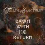 FALLEN SANCTUARY – Nächster neuer Song der Power Metaller ist da: `Dawn With No Return´