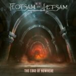 FLOTSAM & JETSAM – Neue `The Edge of Nowhere´ Single ist da