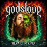 GODSLAVE – Neue `Repaid In Kind` Single im Video