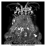 MUTATION – Old School Death-Thrasher stellen `Necromantical Holocaust` vor