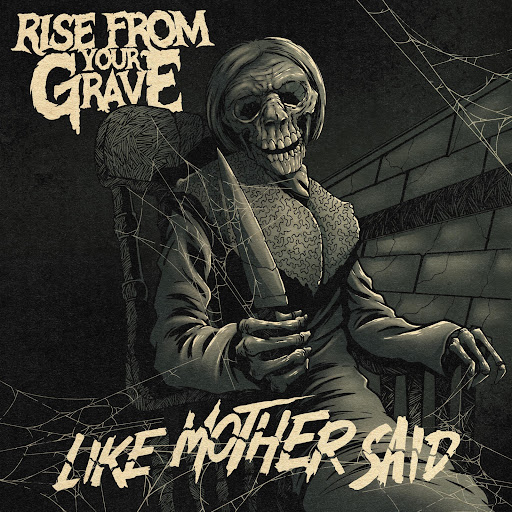 Mehr über den Artikel erfahren RISE FROM YOUR GRAVE – Horror Punks teilen neue `Like Mother Said` Single