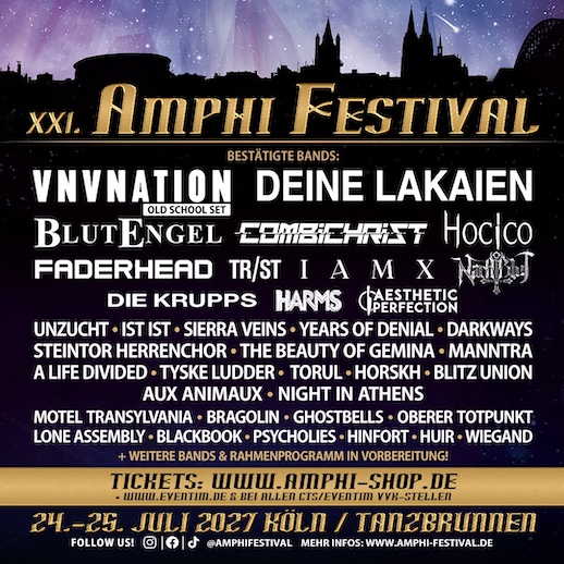 Mehr über den Artikel erfahren AMPHI FESTIVAL 2027 – Neue Bands für 2027: COMBICHRIST, UNZUCHT, HOCICO u.a