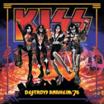 KISS – Bisher unveröffentlichte `Do You Love Me` (Live at Anaheim) Version kündigt Livealbum an