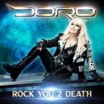 DORO – Neue `Rock You 2 Death` Video-Single kündigt „Wild At Heart“ Album an