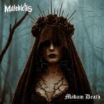MALEDICTUS – `Madam Death` Video-Single hat Premiere