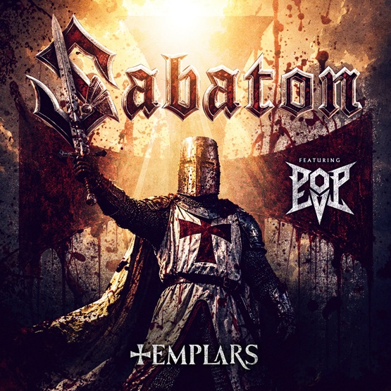 Du betrachtest gerade SABATON ft. Pop Evil – Neue `Templars´ Version veröffentlicht