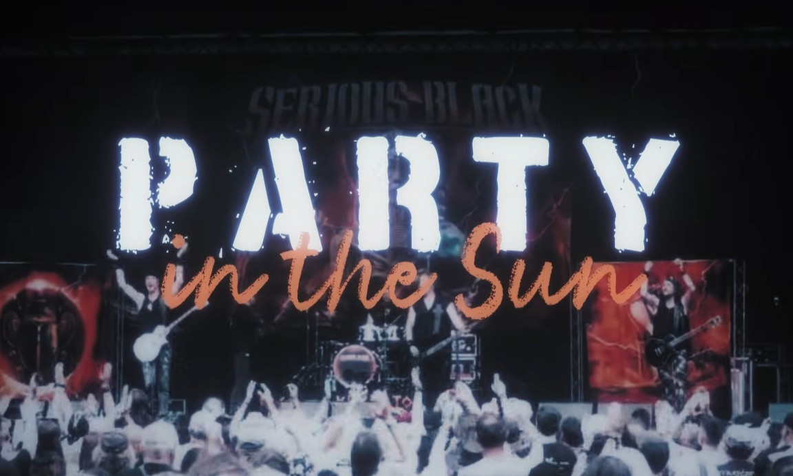 Du betrachtest gerade SERIOUS BLACK – `Party In The Sun´ Metalhymne im Video