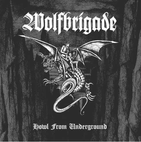 Du betrachtest gerade WOLFBRIGADE – `Cold War Bootlicker´ Video zur „Howl From Underground“ Ankündigung