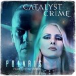 CATALYST CRIME feat. CHRIS HARMS – `Polaris` Video-Single vom nächsten Album