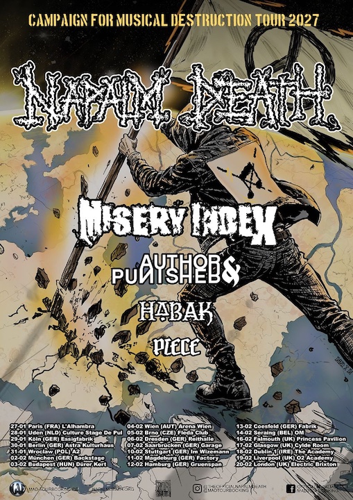 Du betrachtest gerade NAPALM DEATH –  Campaign For Musical Destruction Tour“ 2027 mit MISERY INDEX u.a.