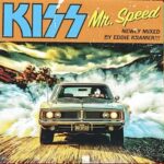 KISS –  `Mr. Speed` Single (Eddie Kramer 2026 Mix) veröffentlicht