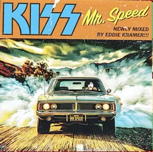 Du betrachtest gerade KISS –  `Mr. Speed` Single (Eddie Kramer 2026 Mix) veröffentlicht